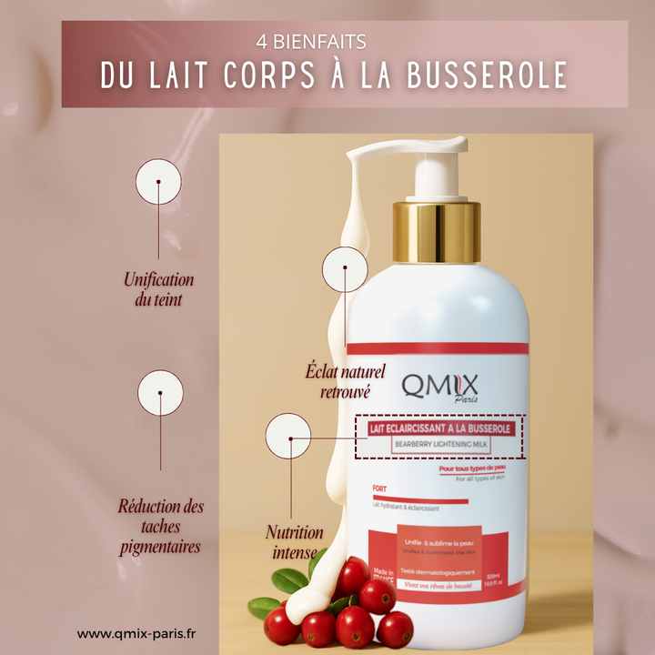 Lait Eclaircissant et Hydratant Extra-Fort et Puissant A la Busserole - Qmix Paris - Un Soin Miracle pour Votre Peau